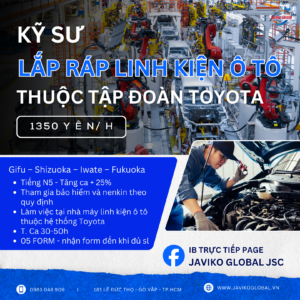 ĐƠN LẮP RÁP LINH KIỆN Ô TÔ THUỘC TẬP ĐOÀN TOYOTA – ĐẦY ĐỦ CHẾ ĐỘ
